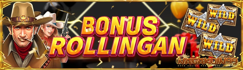 Bonus Rollingan